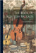 The Book of Scottish Ballads by Alexander Whitelaw