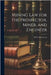 Mining Law for the Prospector, Miner, and Engineer by H. W. Macfarren