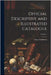 Official Descriptive and Illustrated Catalogue; Volume 4 by Great Exhibition