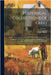 Historical Collections of Ohio: An Encyclopedia of the State: History Both General and Local, Geography, Sketches of Eminent and Interesting Character by Henry Howe
