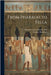 From Pharaoh to Fella by Charles Frederic Moberly Bell