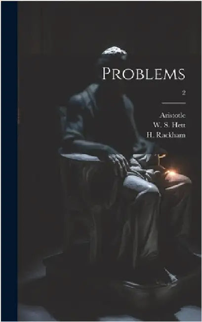 Problems; 2 by Aristotle