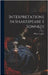 Interpretations In Shakespeare S Sonnets by Hilton Landry
