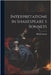 Interpretations In Shakespeare S Sonnets by Hilton Landry