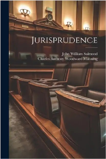 Jurisprudence by John William Salmond