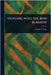 Hunting With the Bow & Arrow by Saxton T. (Saxton Temple) Pope