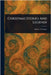 Christmas Stories And Legends by Phebe A. Curtiss