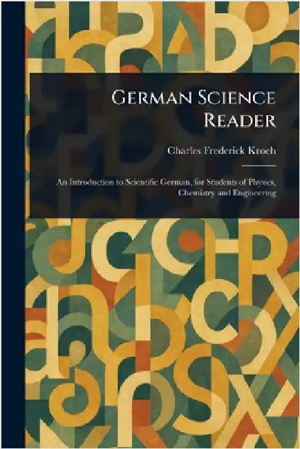 German Science Reader by Charles Frederick Kroeh