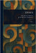 Ethics by Benedictus De Spinoza