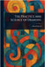 The Practice and Science of Drawing by Harold Speed