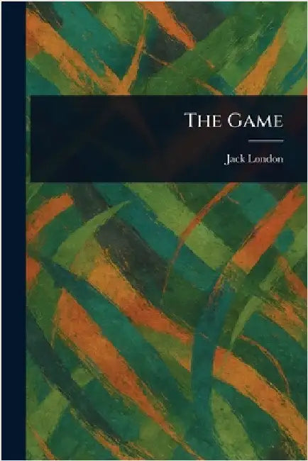 The Game by Jack London