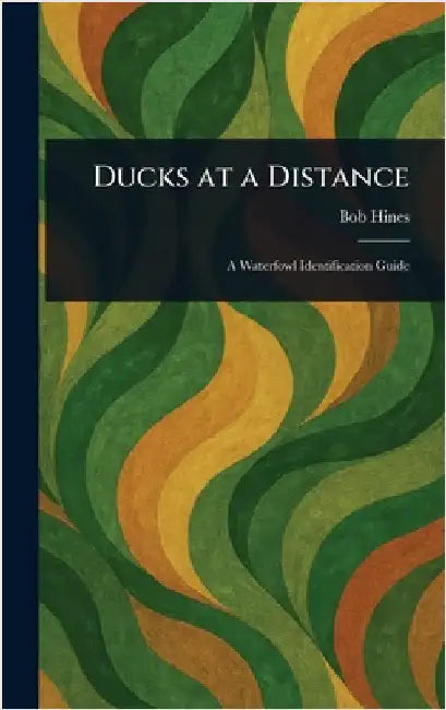 Ducks at a Distance by Bob Hines