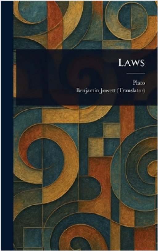 Laws by Plato, Benjamin Jowett