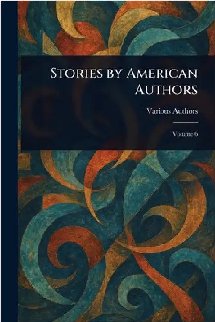 Stories by American Authors by Various