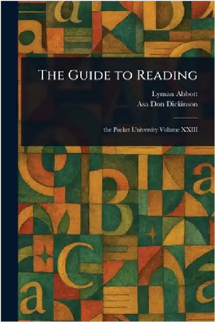 The Guide to Reading by Lyman Abbott