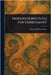 Modern Substitutes for Christianity by Pearson M'Adam Muir