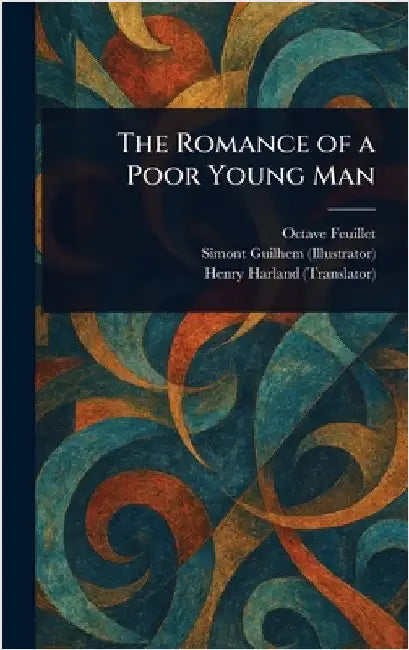 The Romance of a Poor Young Man by Octave Feuillet