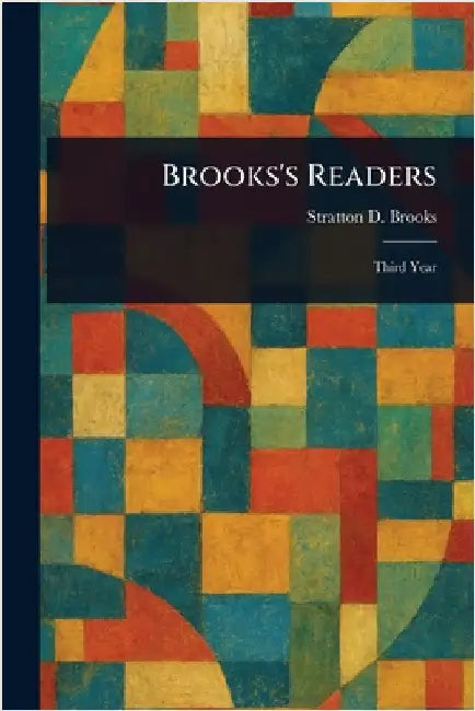 Brooks's Readers by Stratton D. (Stratton Duluth) Brooks