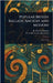 Popular British Ballads, Ancient and Modern by R. Brimley (Reginald Brimley) Johnson