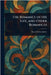 The Romance of His Life, and Other Romances by Mary Cholmondeley
