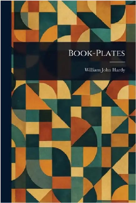 Book-Plates by William John Hardy