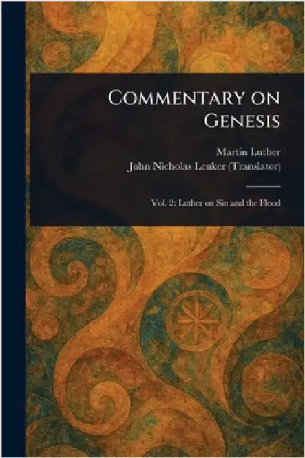 Commentary on Genesis by Martin Luther