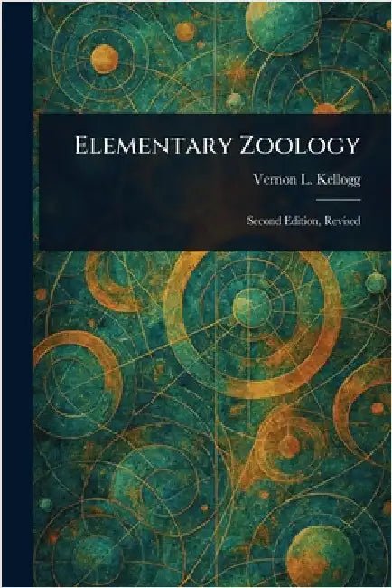 Elementary Zoology by Vernon L. (Vernon Lyman) Kellogg