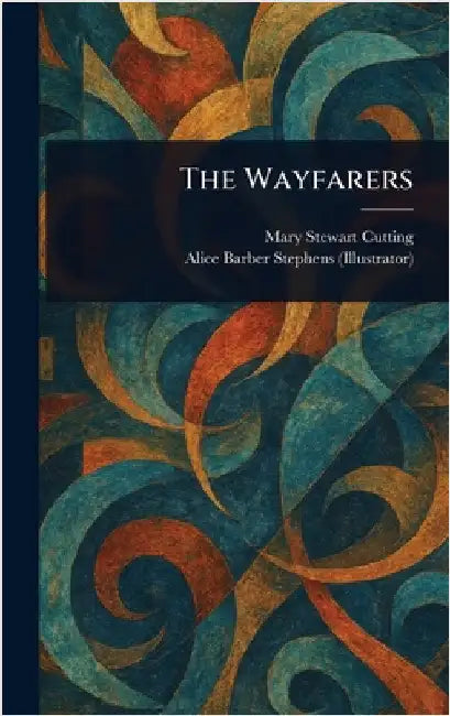 The Wayfarers by Mary Stewart Cutting