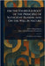 On the Fourfold Root of the Principle of Sufficient Reason, and On the Will in Nature by Arthur Schopenhauer