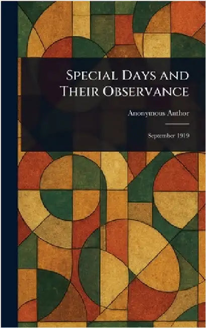 Special Days and Their Observance by Anonymous