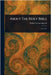 About The Holy Bible by Robert Green Ingersoll
