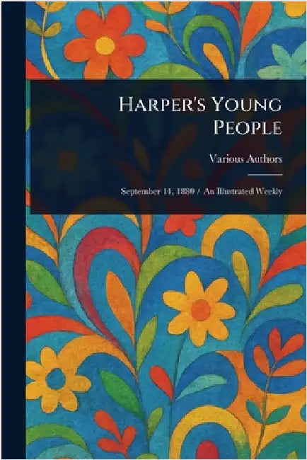 Harper's Young People by Various