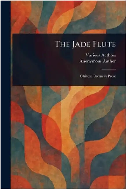The Jade Flute by Various
