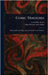Comic Tragedies by Louisa May Alcott