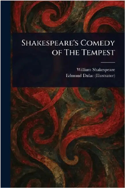 Shakespeare's Comedy of The Tempest by William Shakespeare