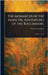 The Monarchs of the Main; Or, Adventures of the Buccaneers. by Walter Thornbury