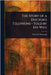 The Story of a Doctor's Telephone-Told by His Wife by Ellen M. Firebaugh