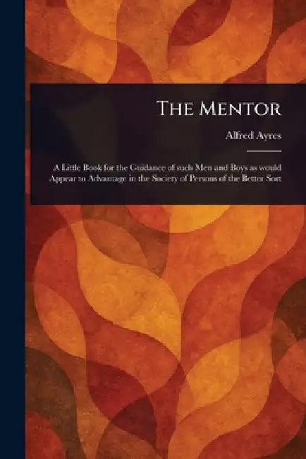 The Mentor by Alfred Ayres