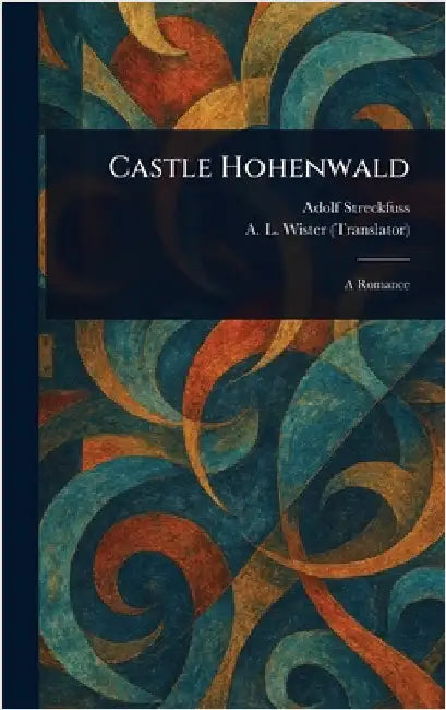 Castle Hohenwald by Adolf Streckfuss