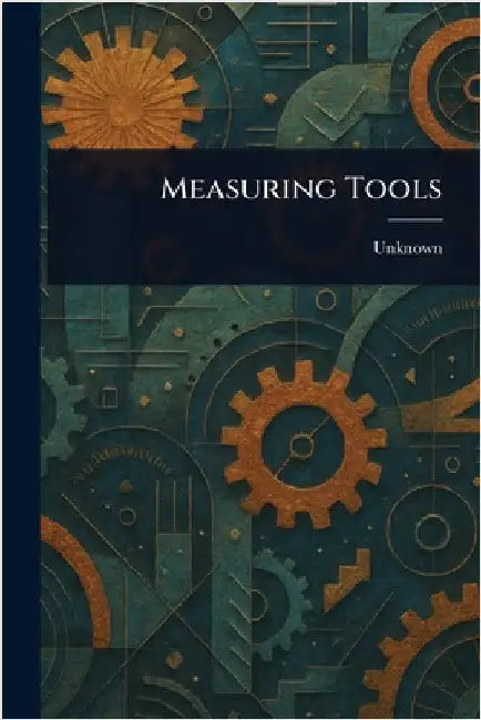 Measuring Tools by Unknown