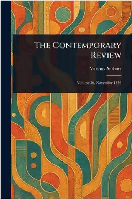 The Contemporary Review by Various