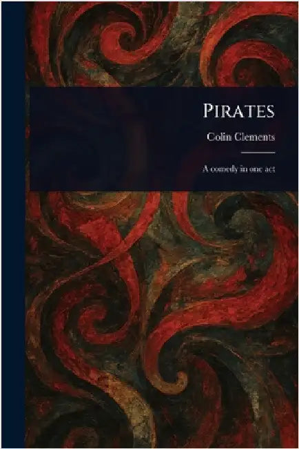 Pirates by Colin Clements