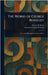 The Works of George Berkeley by George Berkeley