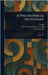 A Philosophical Dictionary by Voltaire