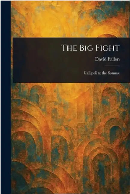 The Big Fight by David Fallon