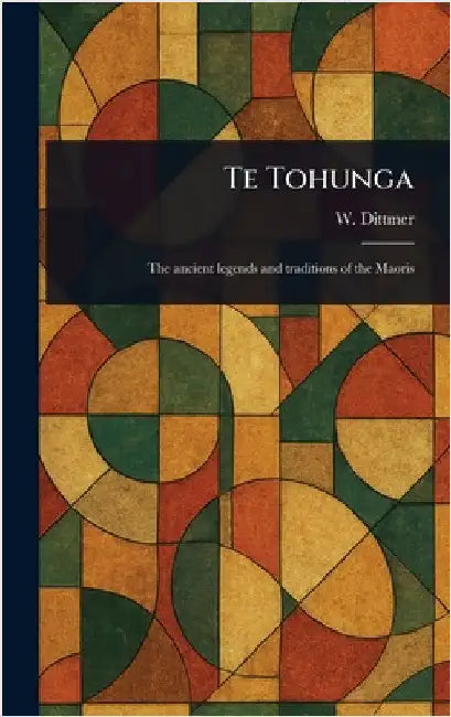 Te Tohunga by W. (Wilhelm) Dittmer