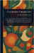 Culinary Chemistry by Friedrich Christian Accum