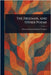 The Freeman, and Other Poems by Ellen Anderson Gholson Glasgow