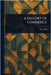 A History of Commerce by Clive Day