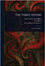 The Three Sisters by Anton Pavlovich Chekhov